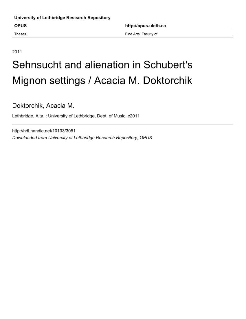 Sehnsucht and Alienation in Schubert's Mignon Settings / Acacia M