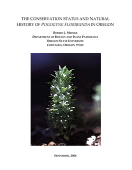 The Conservation Status and Natural History of Pogogyne Floribunda in Oregon