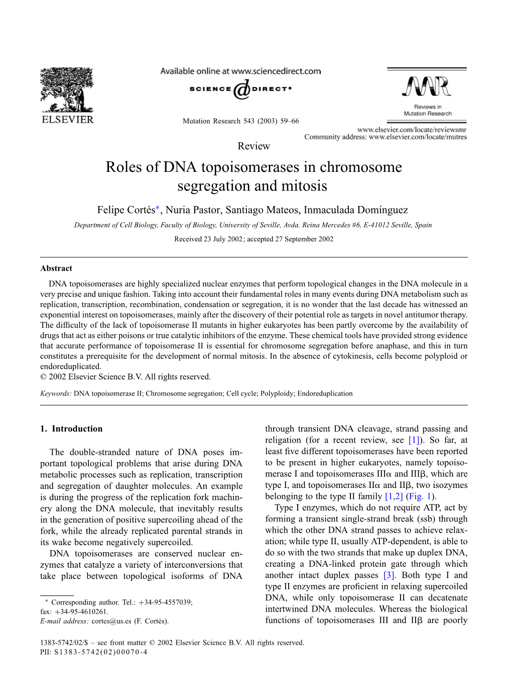 Roles of DNA Topoisomerases in Chromosome Segregation and Mitosis