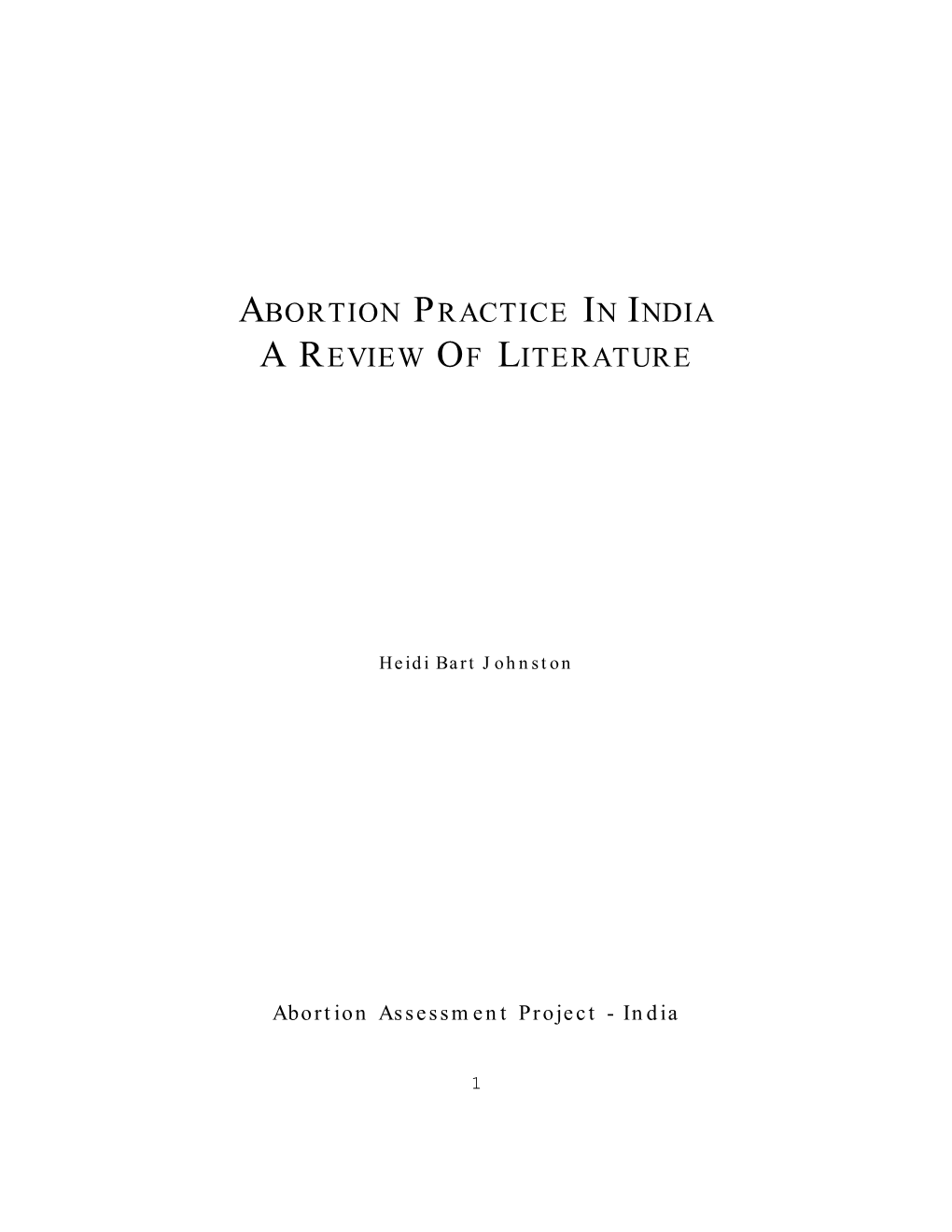 Abortion Practice in India a Review of Literature