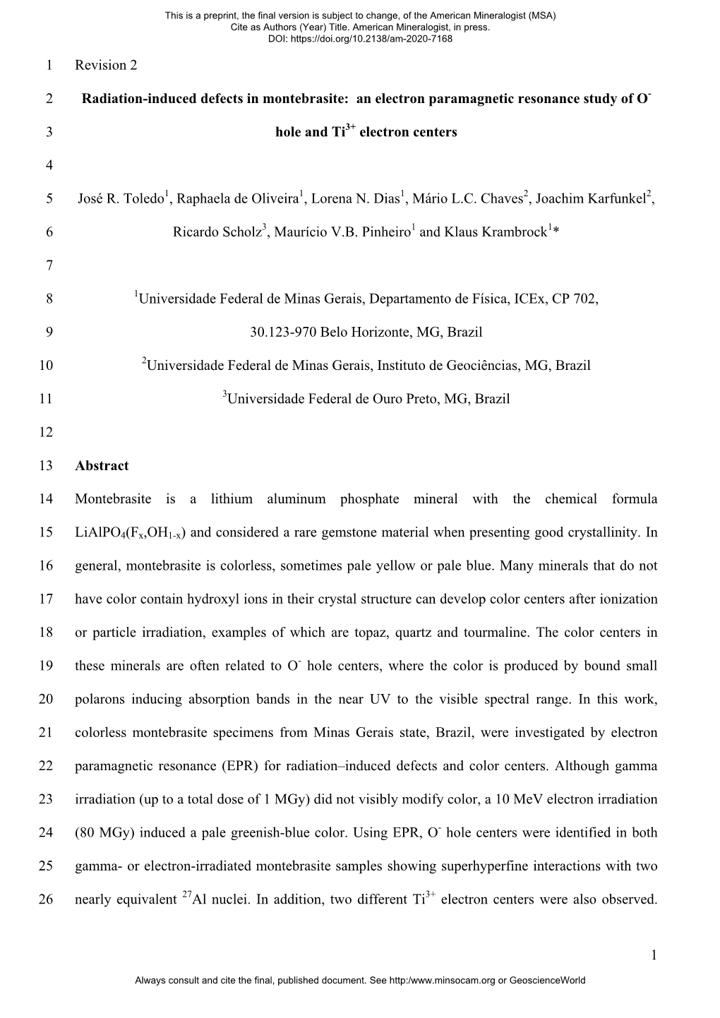 1 Revision 2 1 Radiation-Induced Defects in Montebrasite: an Electron