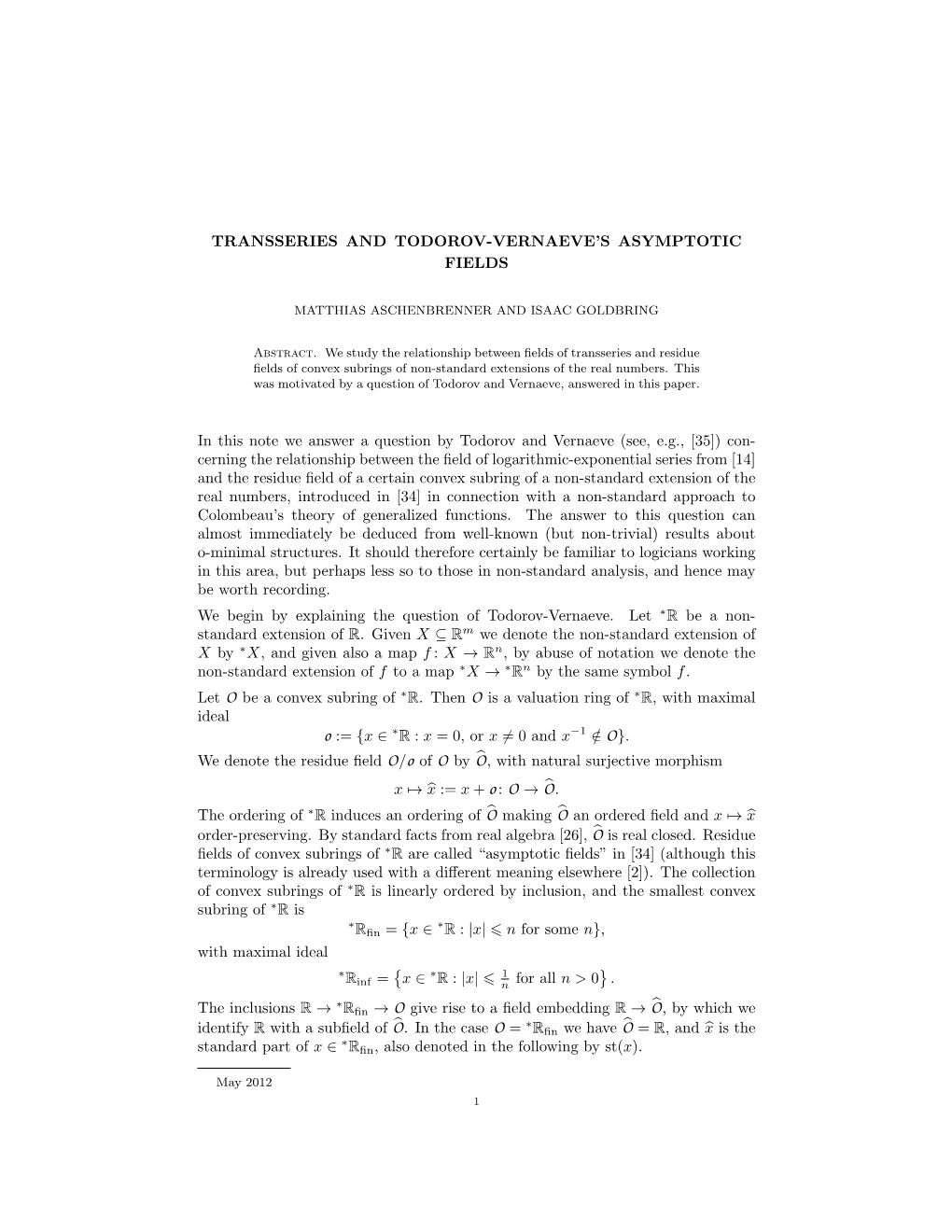 Transseries and Todorov-Vernaeve's Asymptotic Fields