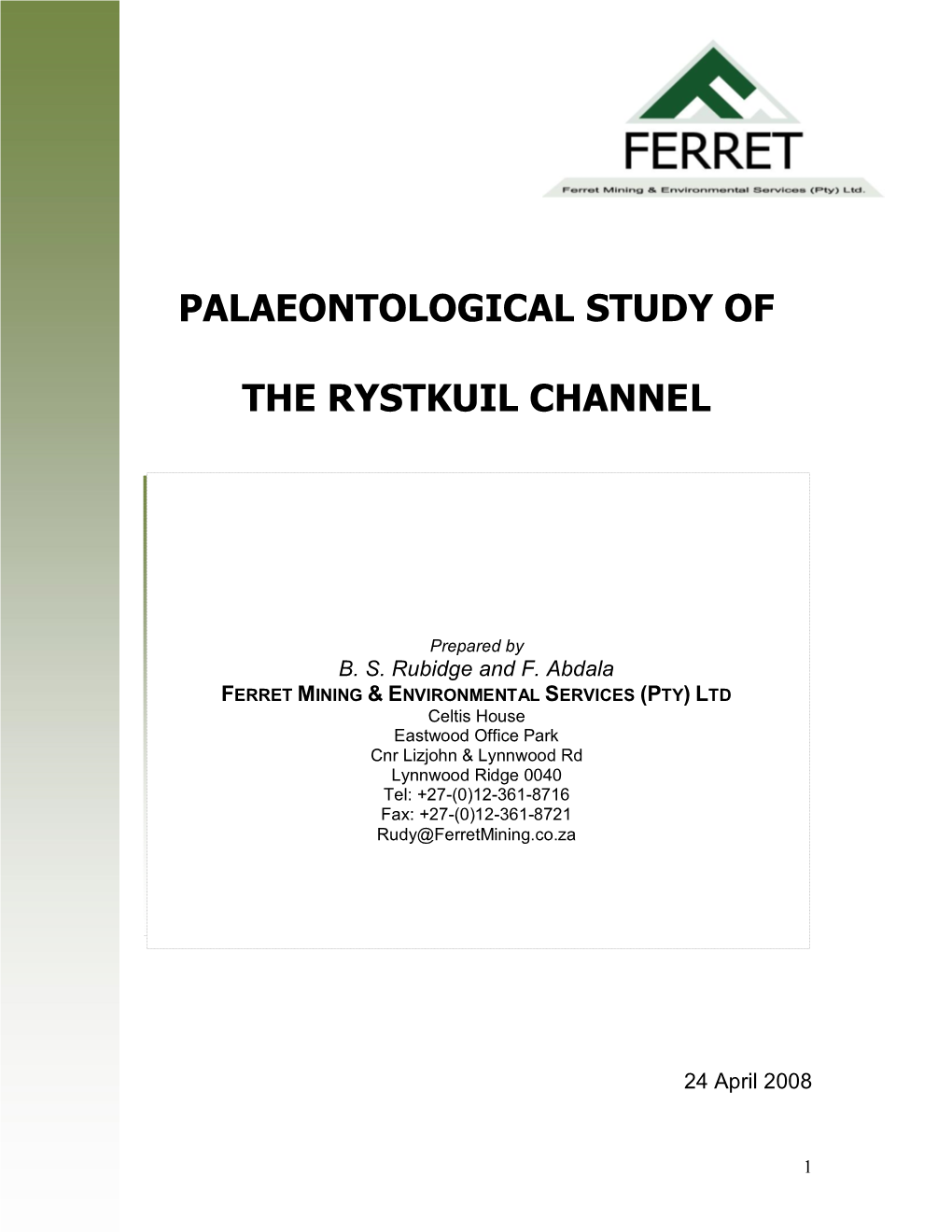 Palaeontological Study of the Rystkuil Channel