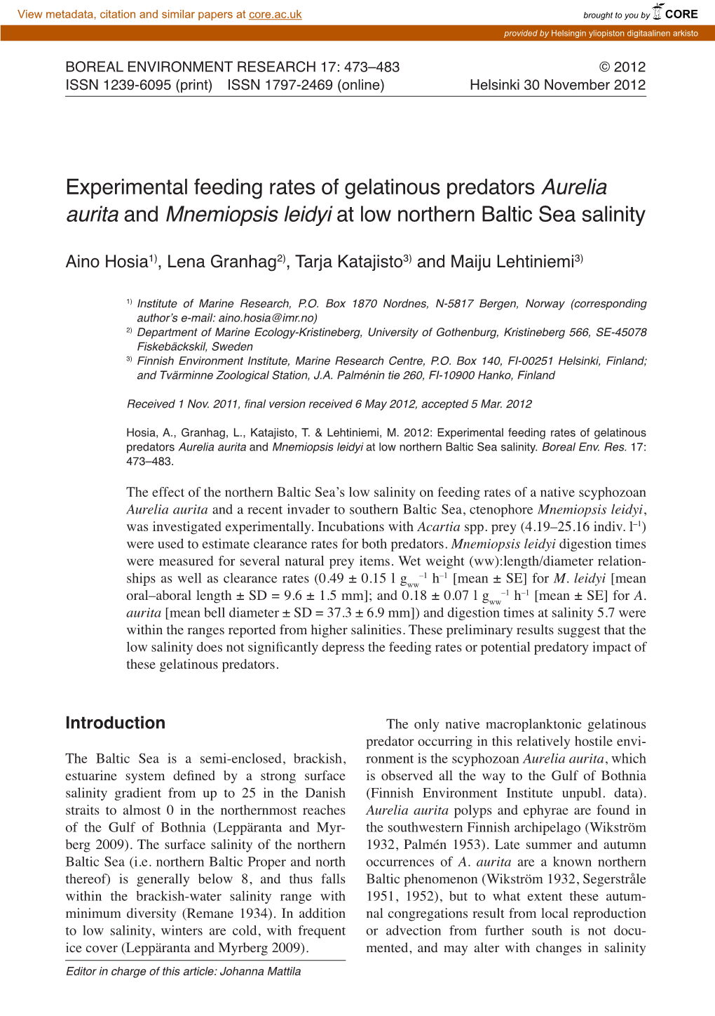 Experimental Feeding Rates of Gelatinous Predators Aurelia Aurita and Mnemiopsis Leidyi at Low Northern Baltic Sea Salinity