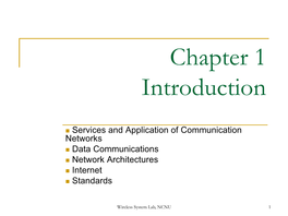 Communication Networks  Data Communications  Network Architectures  Internet  Standards