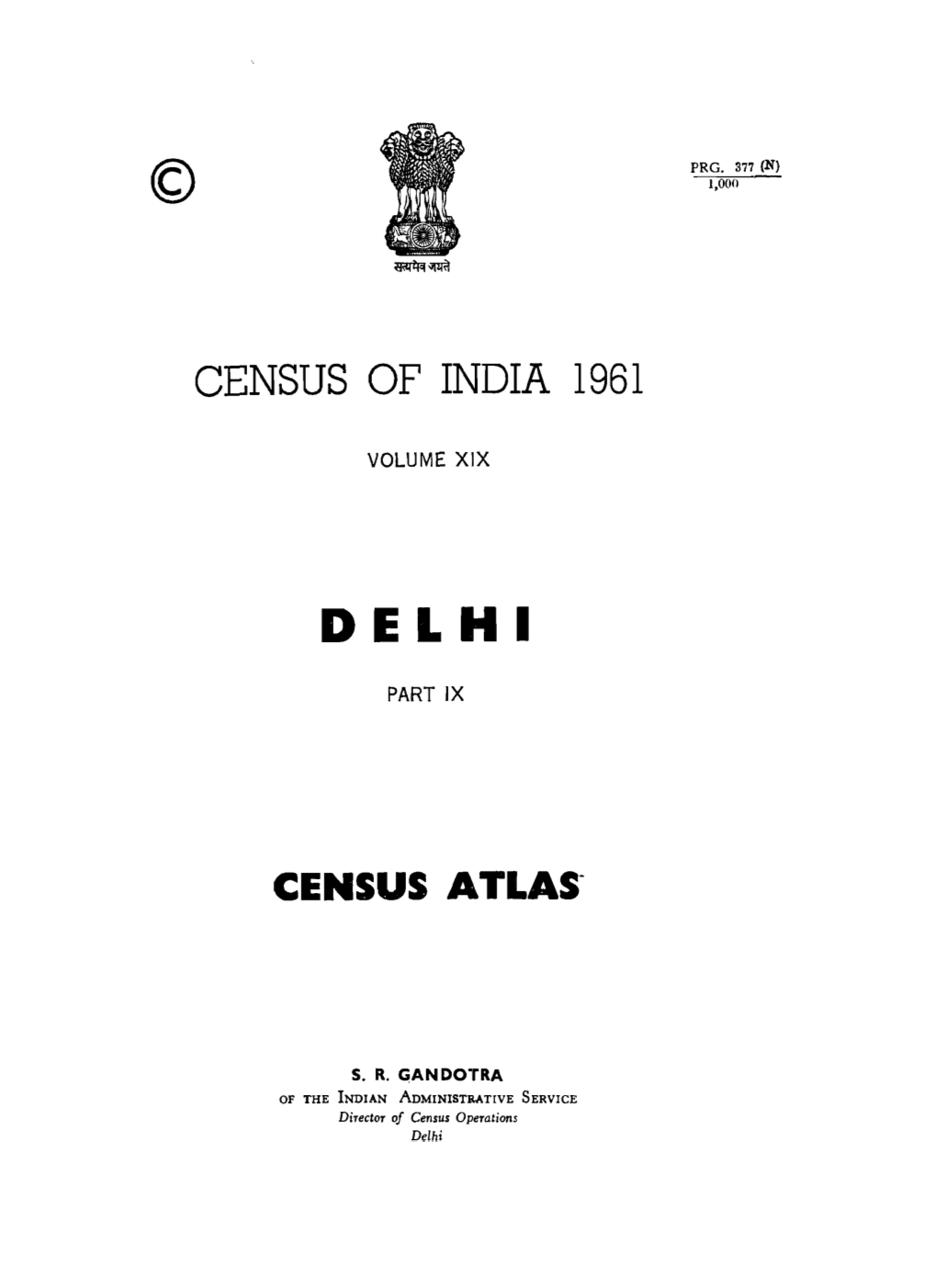Census Atlas, Part IX, Vol-XIX, Delhi