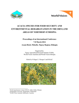 Acacia Species for Food Security and Environmental Rehabilitation in the Dryland Areas of Northern Ethiopia