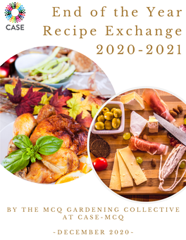 The MCQ Gardening Collective's End of the Year Recipe Exchange