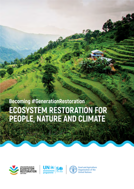 Becoming #Generationrestoration: Ecosystem Restoration for People, Nature and Climate