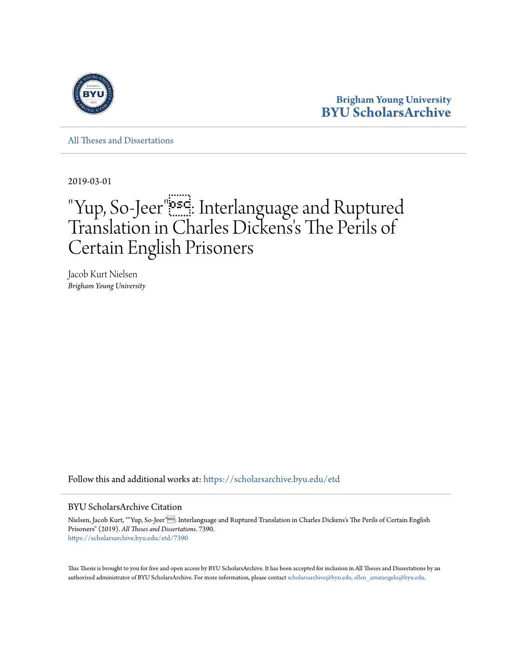 Interlanguage and Ruptured Translation in Charles Dickens's the Ep Rils of Certain English Prisoners Jacob Kurt Nielsen Brigham Young University