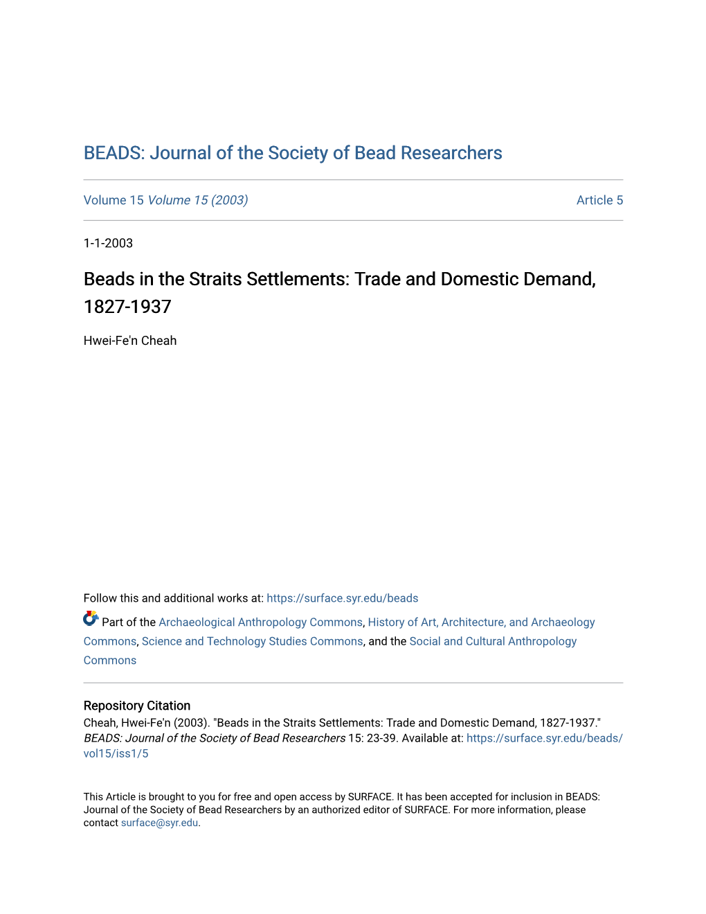 Beads in the Straits Settlements: Trade and Domestic Demand, 1827-1937