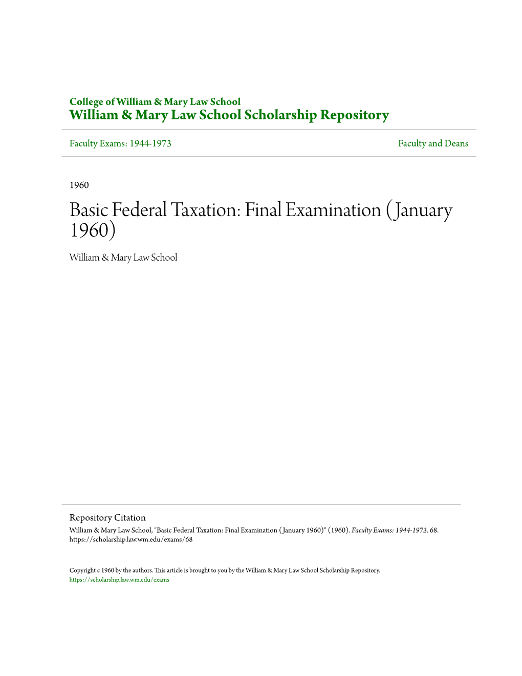 Basic Federal Taxation: Final Examination (January 1960) William & Mary Law School