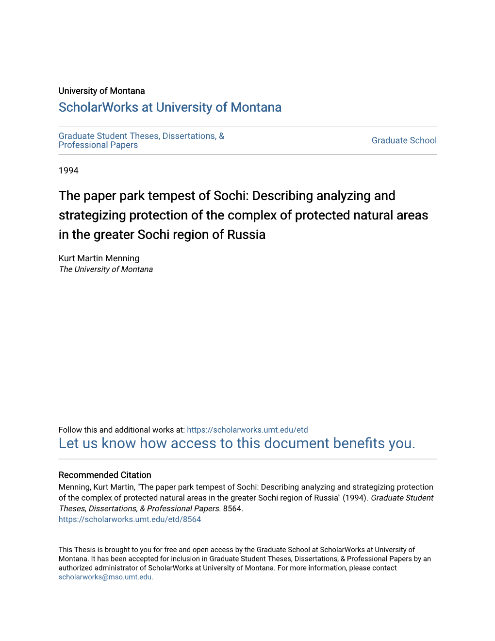 The Paper Park Tempest of Sochi: Describing Analyzing and Strategizing Protection of the Complex of Protected Natural Areas in the Greater Sochi Region of Russia