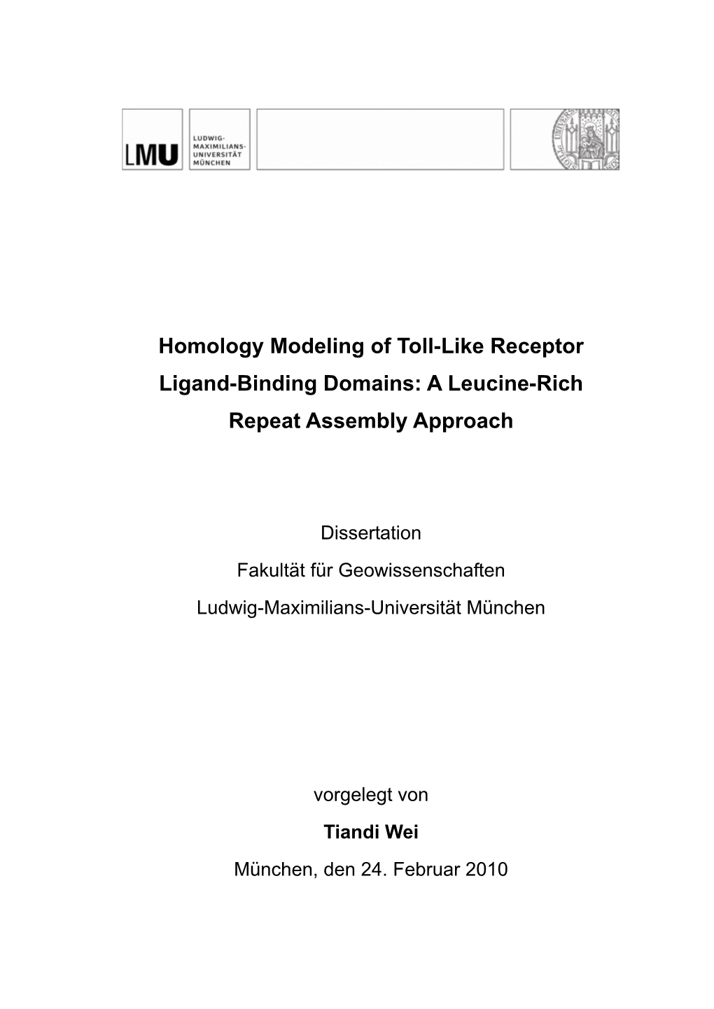 Homology Modeling of Toll-Like Receptor Ligand-Binding Domains: a Leucine-Rich Repeat Assembly Approach