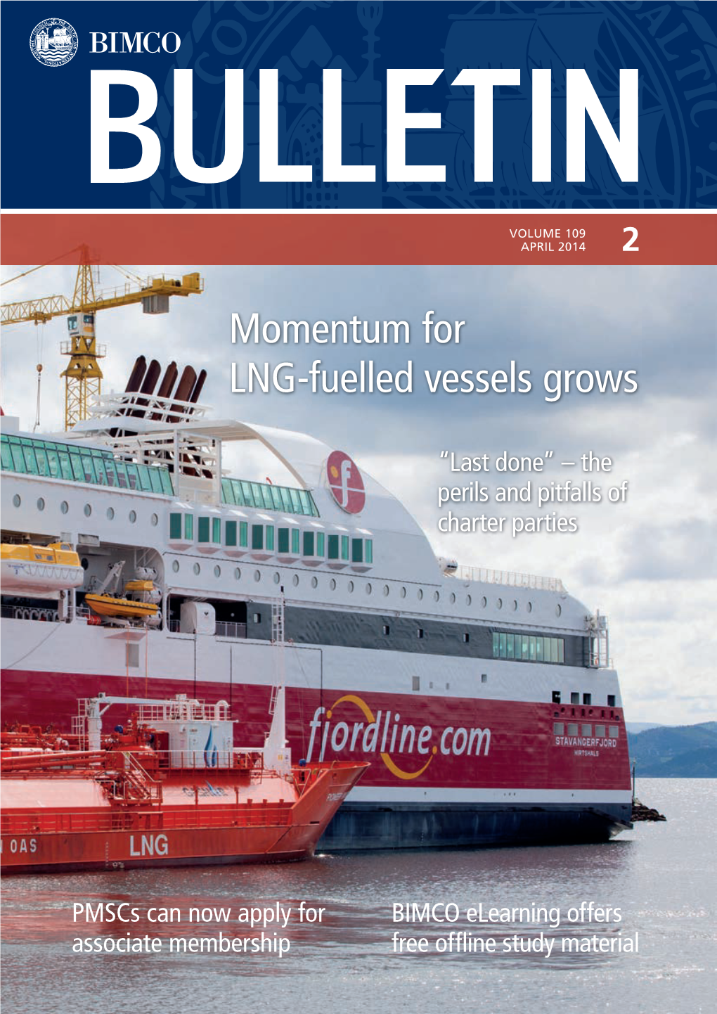 Momentum for LNG-Fuelled Vessels Grows