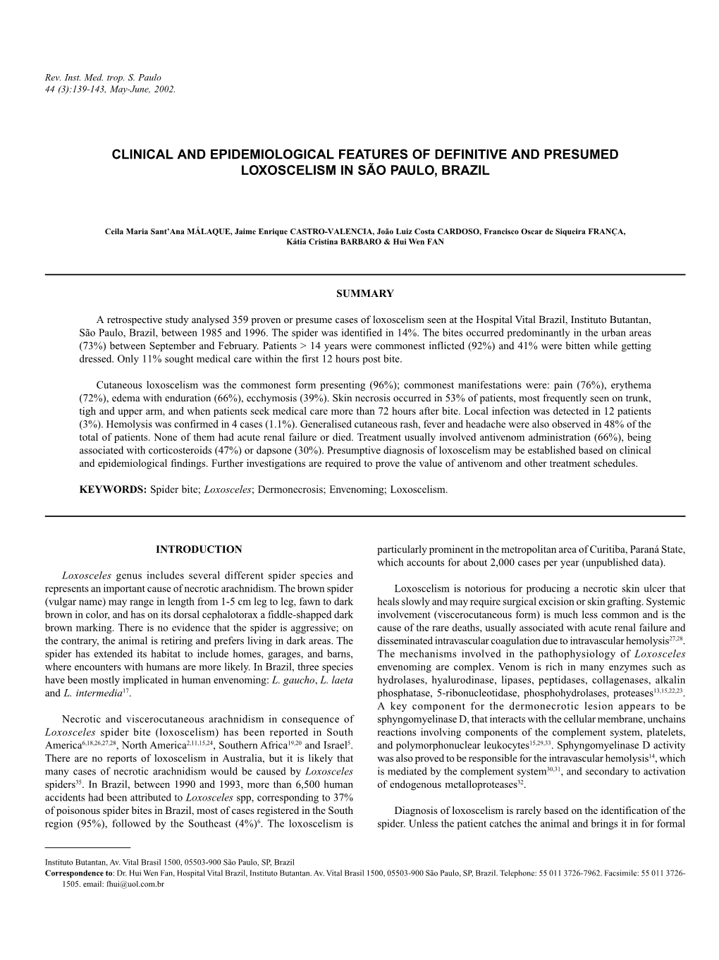 Clinical and Epidemiological Features of Definitive and Presumed Loxoscelism in São Paulo, Brazil