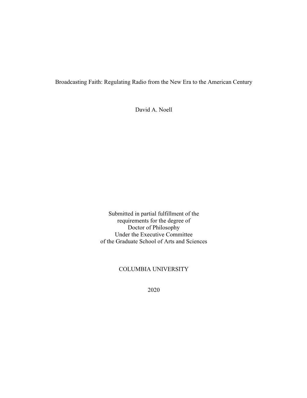 Broadcasting Faith: Regulating Radio from the New Era to the American Century