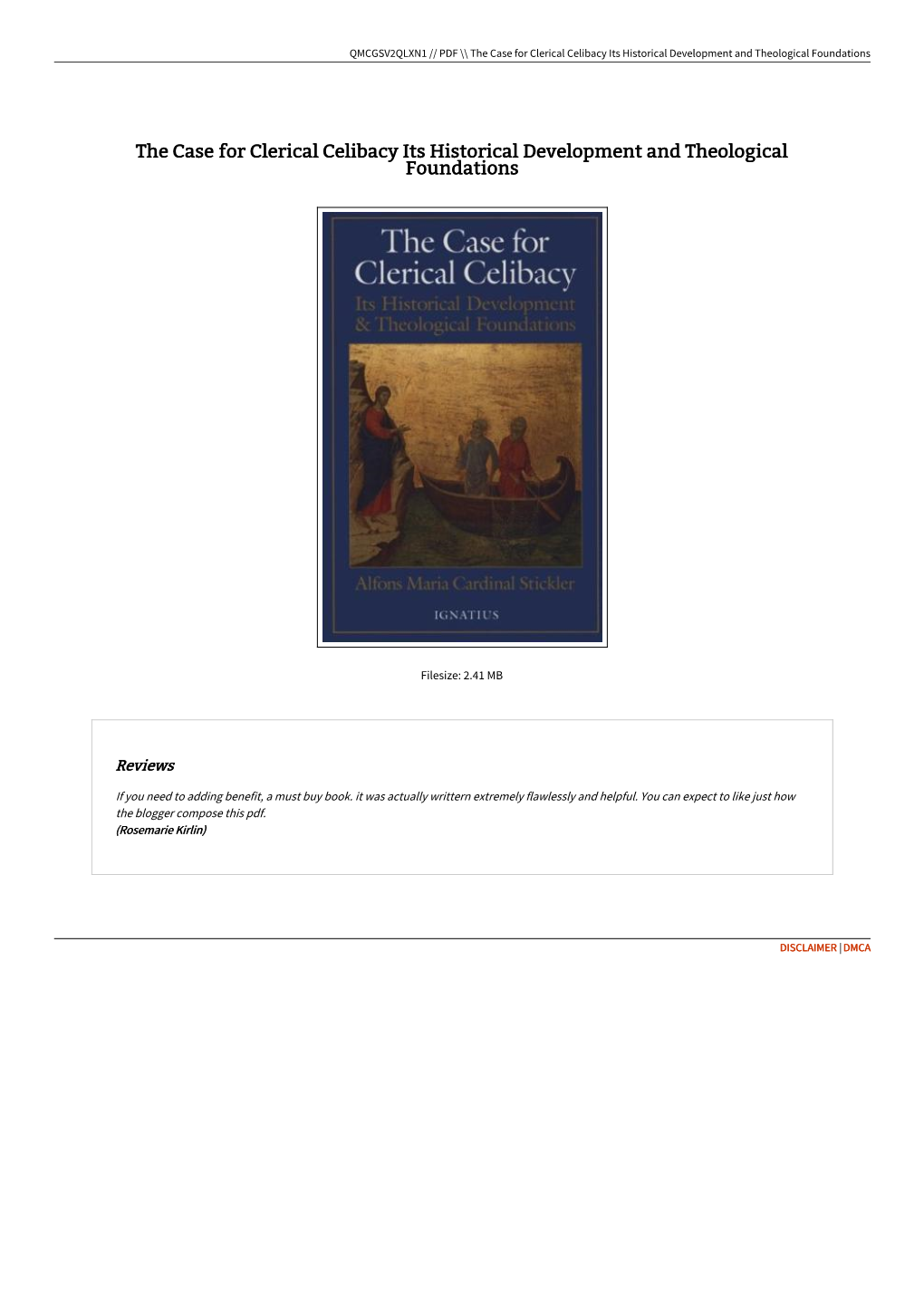 Download Ebook ^ the Case for Clerical Celibacy Its Historical