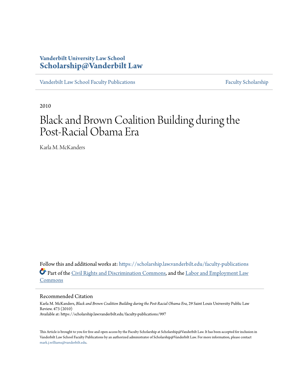 Black and Brown Coalition Building During the Post-Racial Obama Era Karla M