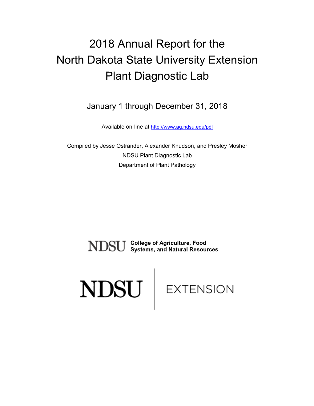 2018 Annual Report for the North Dakota State University Extension Plant Diagnostic Lab