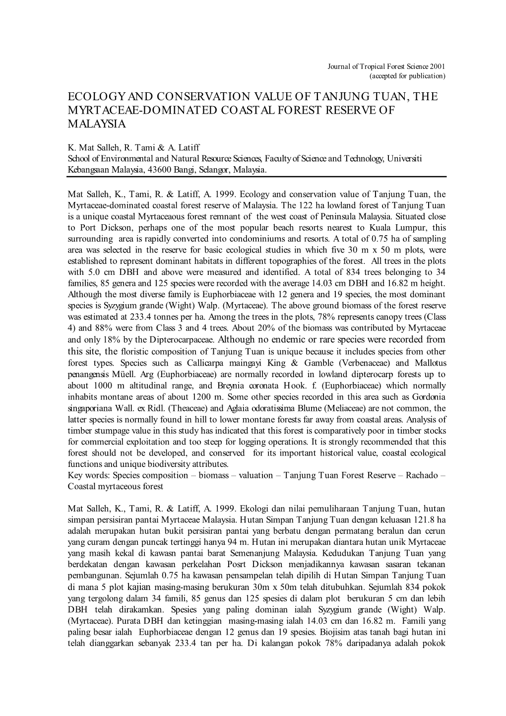 Ecology and Conservation Value of Tanjung Tuan, the Myrtaceae-Dominated Coastal Forest Reserve of Malaysia