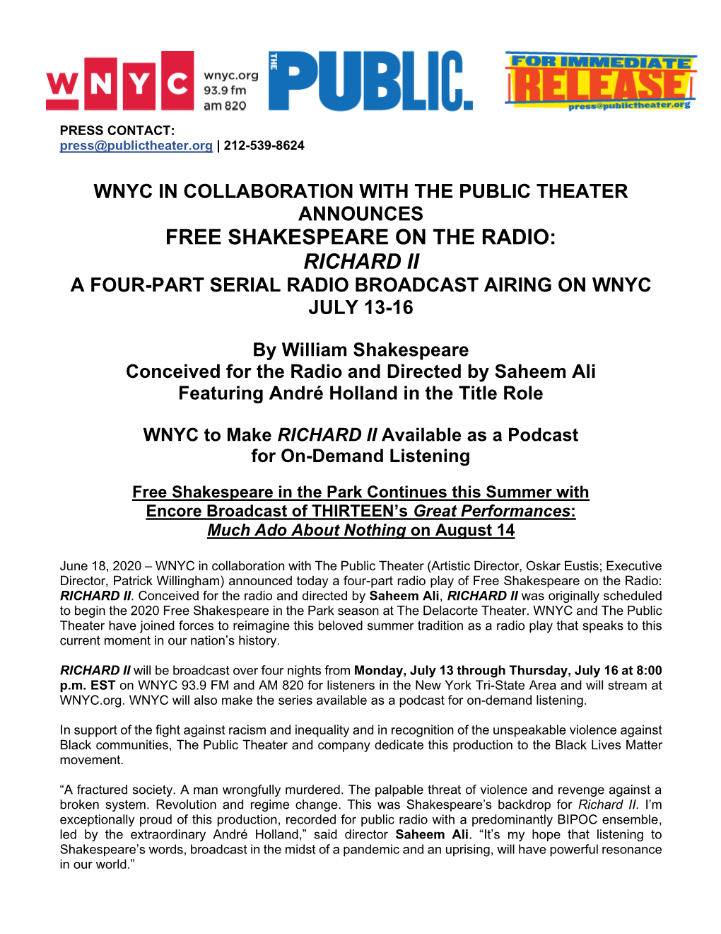 Free Shakespeare on the Radio: Richard Ii a Four-Part Serial Radio Broadcast Airing on Wnyc July 13-16