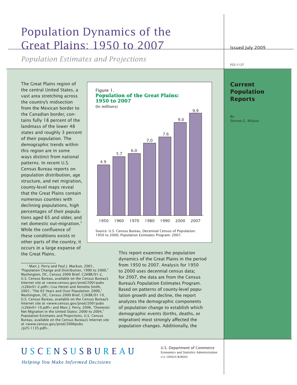 Population Dynamics of the Great Plains: 1950 to 2007