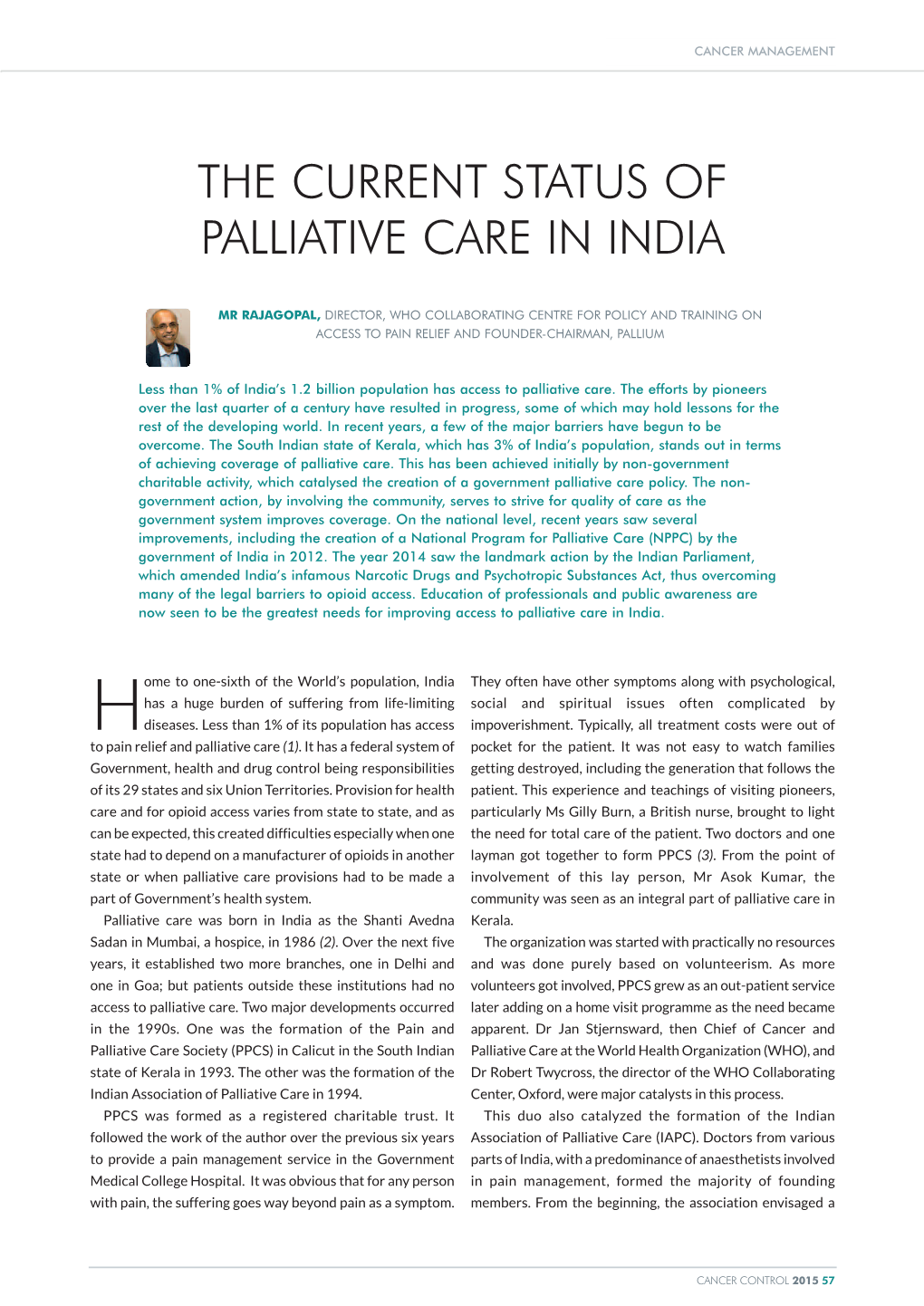 The Current Status of Palliative Care in India