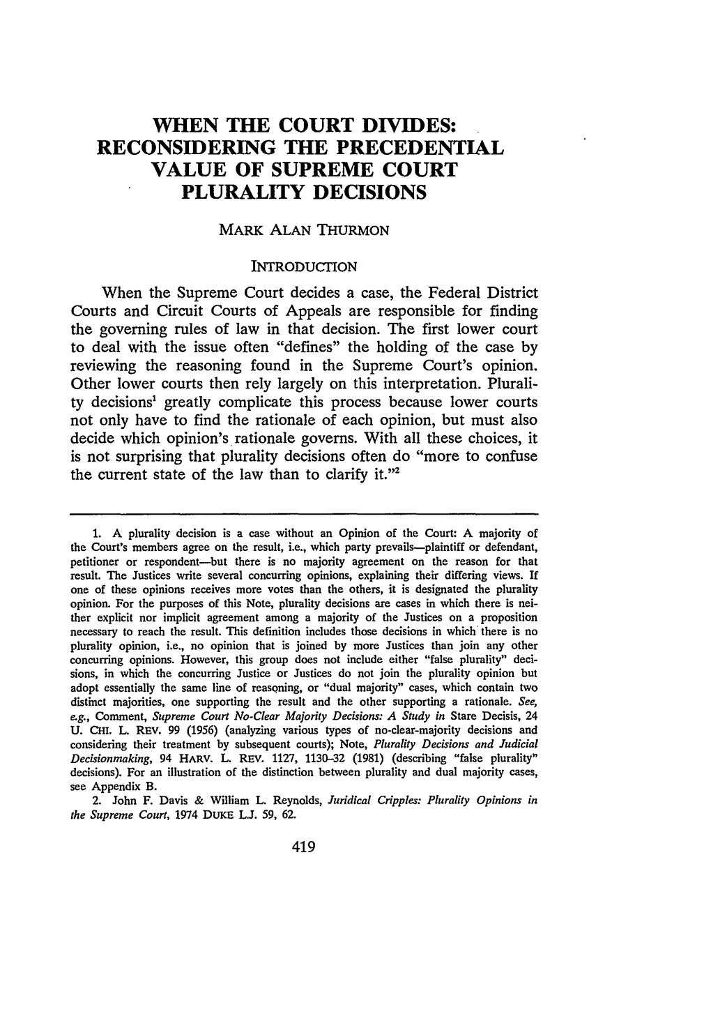 Reconsidering the Precedential Value of Supreme Court Plurality Decisions