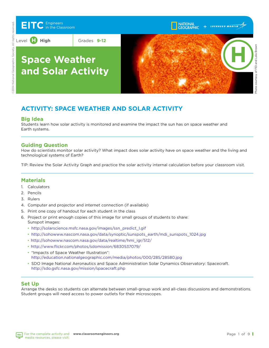 Space Weather and Solar Activity ©2014 National Geographic Society