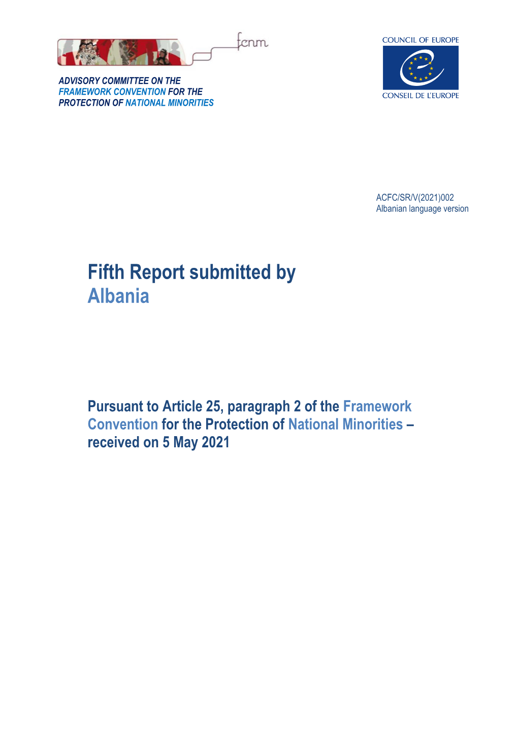 Fifth Report Submitted by Albania