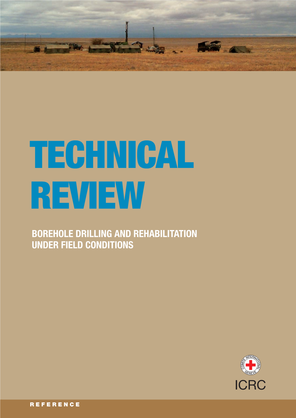 Technical Review : Borehole Drilling