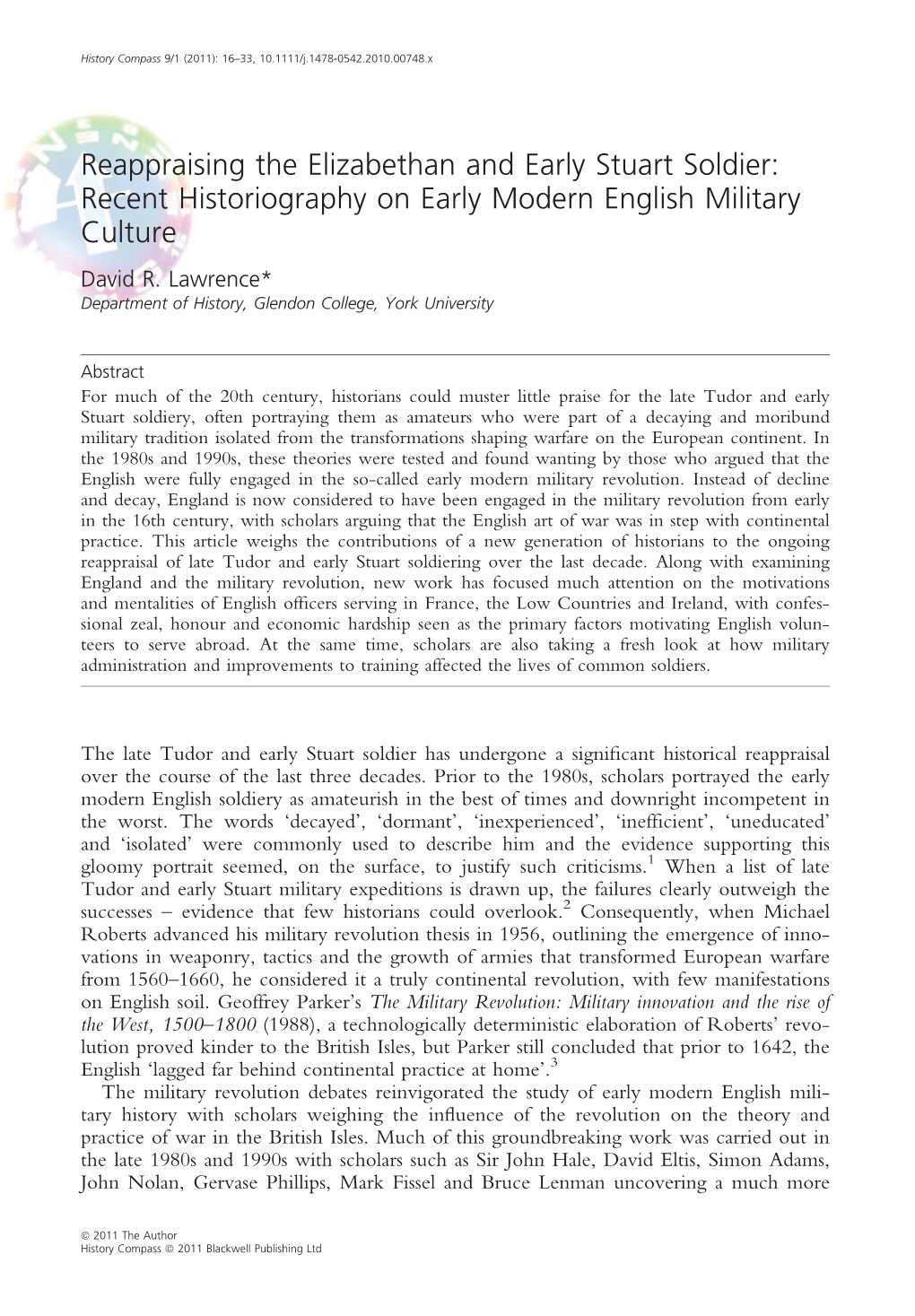 Reappraising the Elizabethan and Early Stuart Soldier: Recent Historiography on Early Modern English Military Culture David R