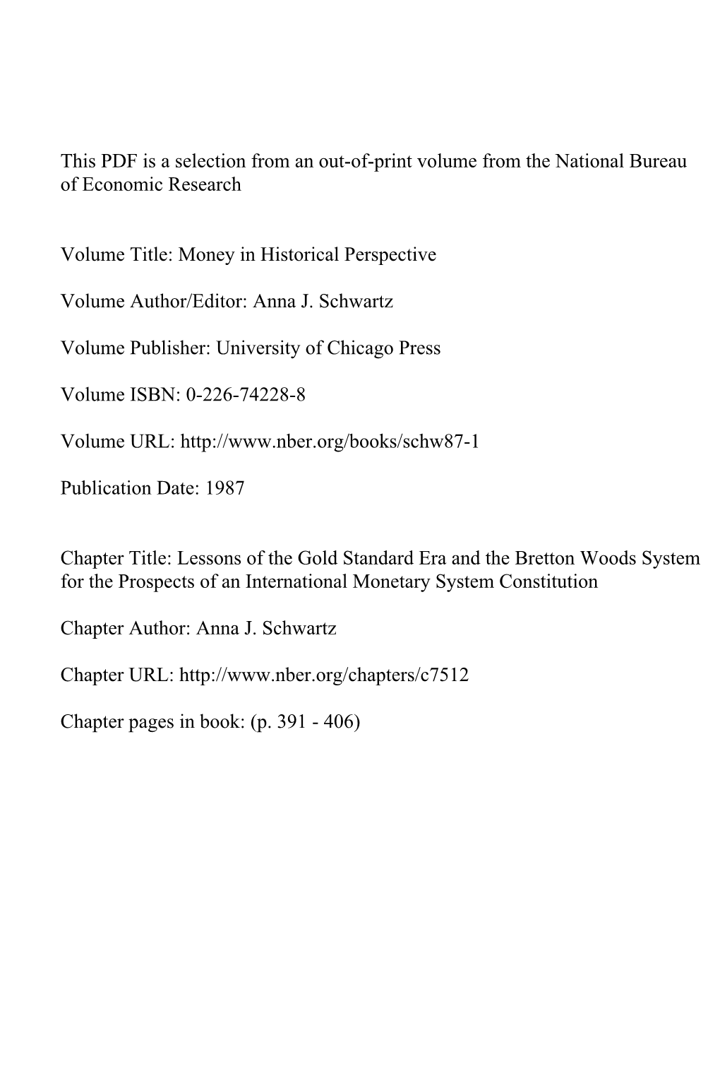 Lessons of the Gold Standard Era and the Bretton Woods System for the Prospects of an International Monetary System Constitution