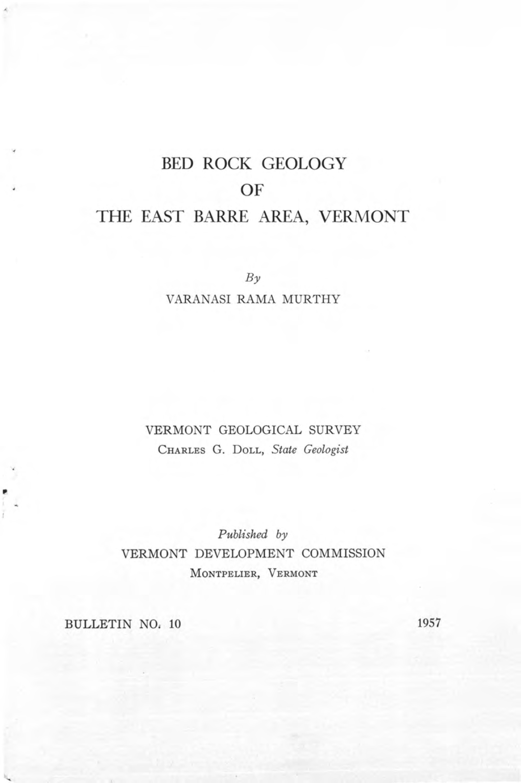 Bed Rock Geology of the East Barre Area, Vermont