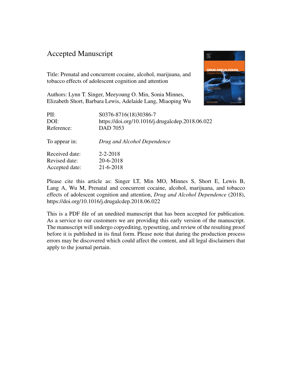 Prenatal and Concurrent Cocaine, Alcohol, Marijuana, and Tobacco Effects of Adolescent Cognition and Attention