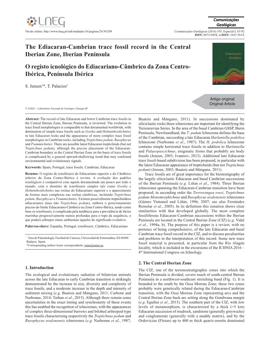 The Ediacaran-Cambrian Trace Fossil Record in the Central Iberian Zone