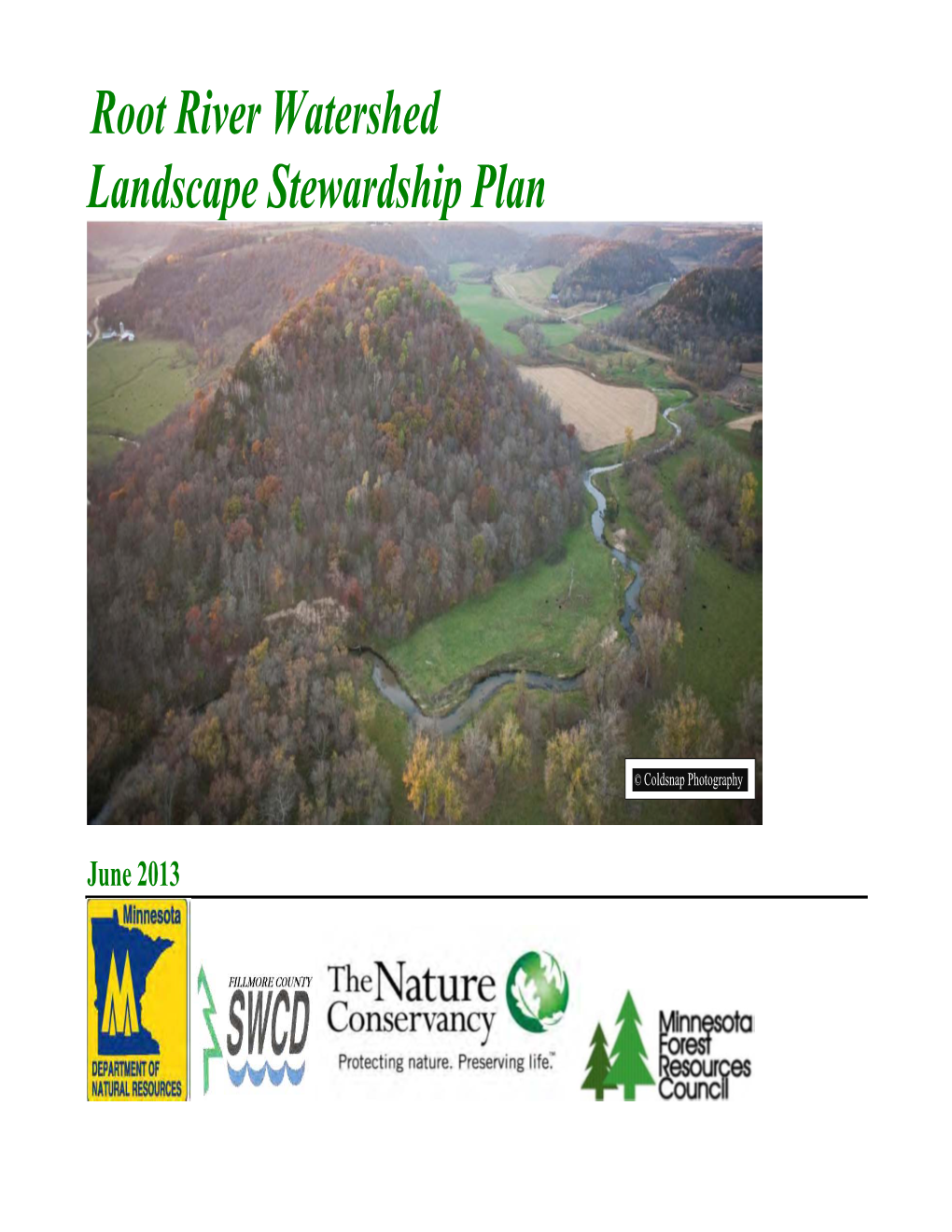 Root River Watershed Landscape Stewardship Plan