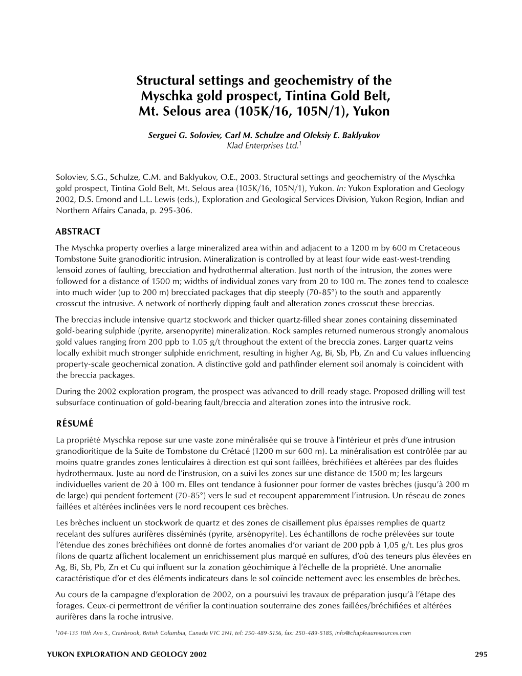 Structural Settings and Geochemistry of the Myschka Gold Prospect, Tintina Gold Belt, Mt