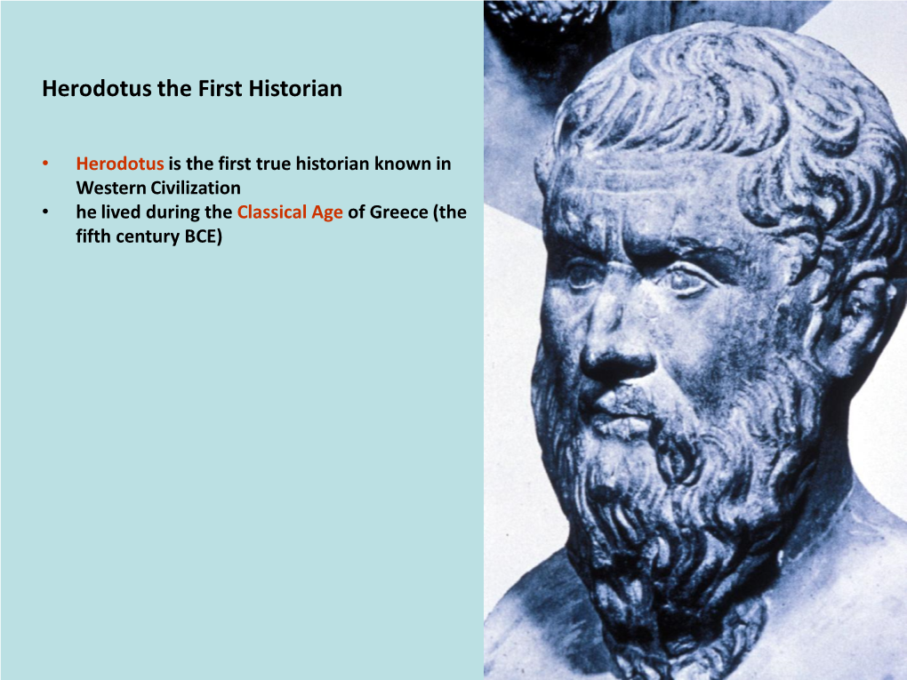 Herodotus the First Historian