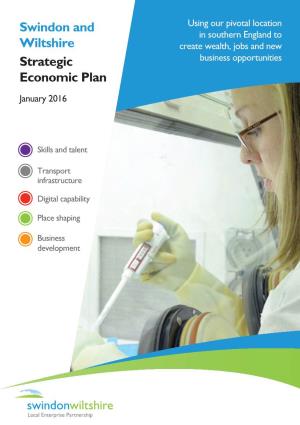 Swindon and Wiltshire Strategic Economic Plan Which Was Approved by Government in April 2014