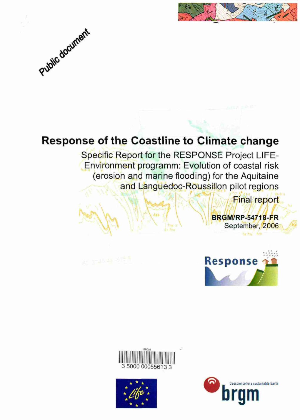 Response of the Coastline to Climate Change Response
