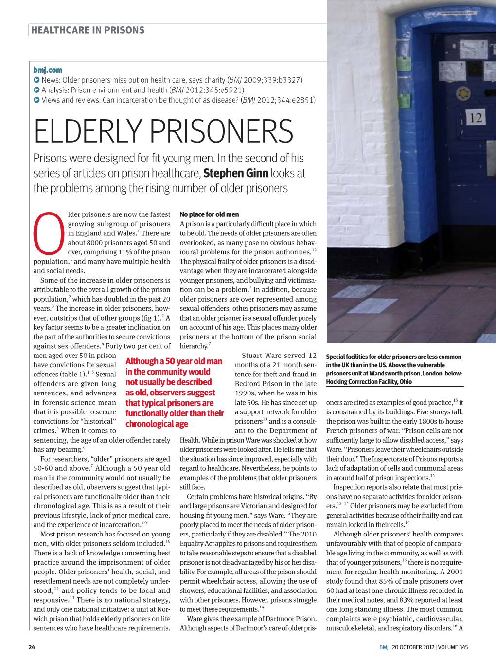 ELDERLY PRISONERS Prisons Were Designed for Fit Young Men