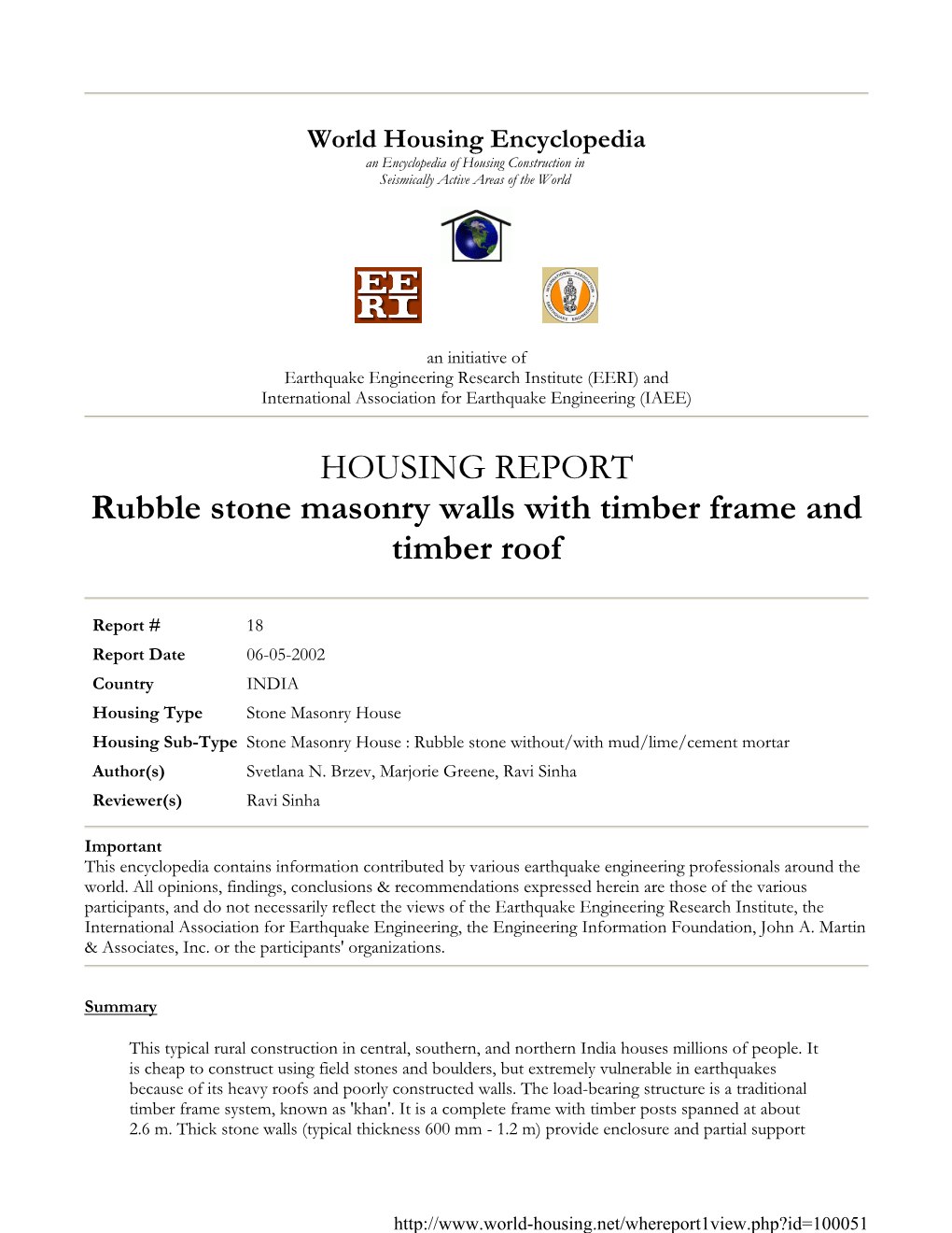 HOUSING REPORT Rubble Stone Masonry Walls with Timber Frame and Timber Roof