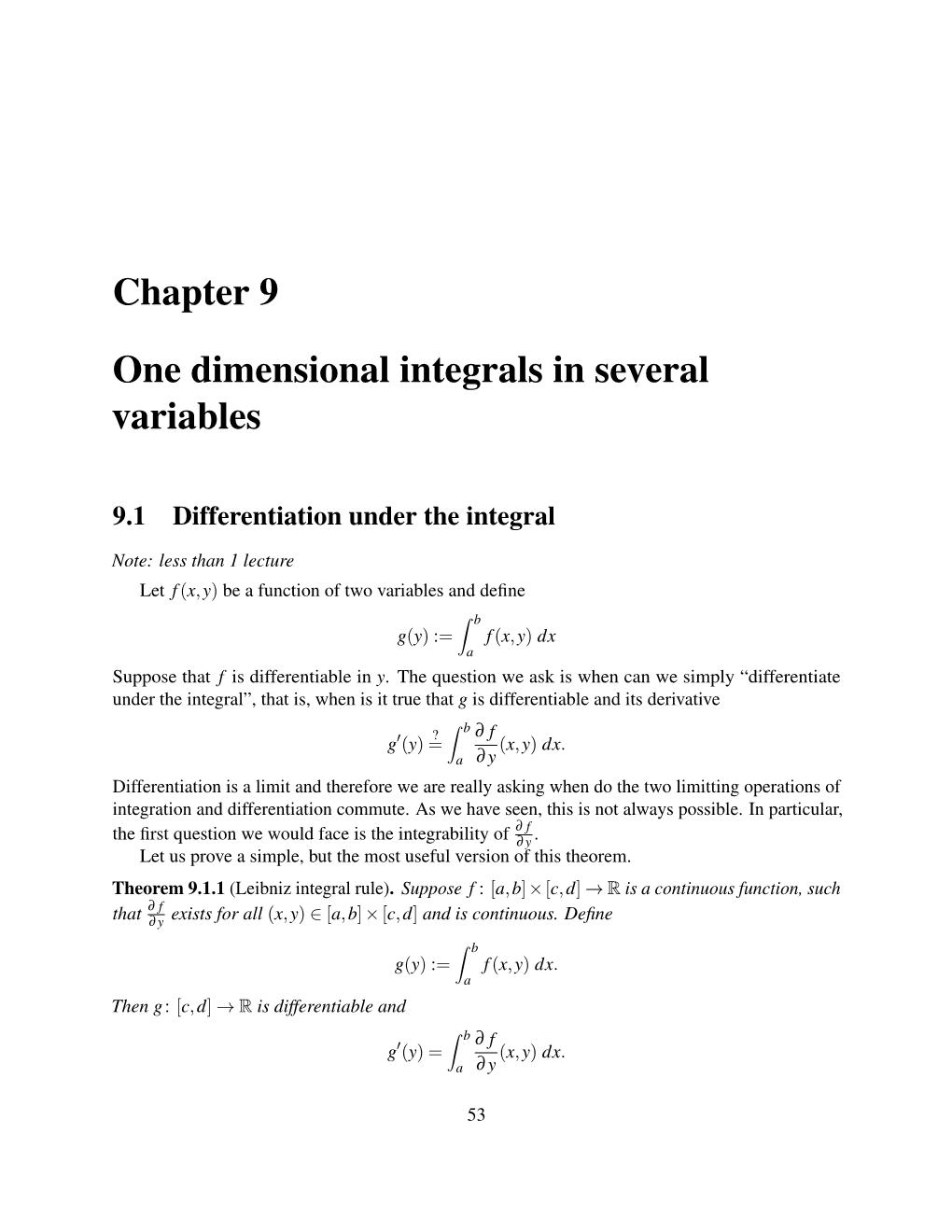 Chapter 9 One Dimensional Integrals in Several Variables