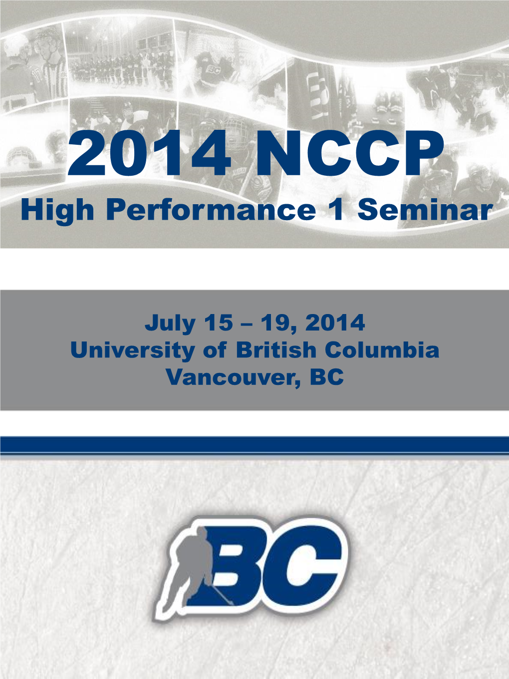2014 NCCP High Performance 1 Seminar
