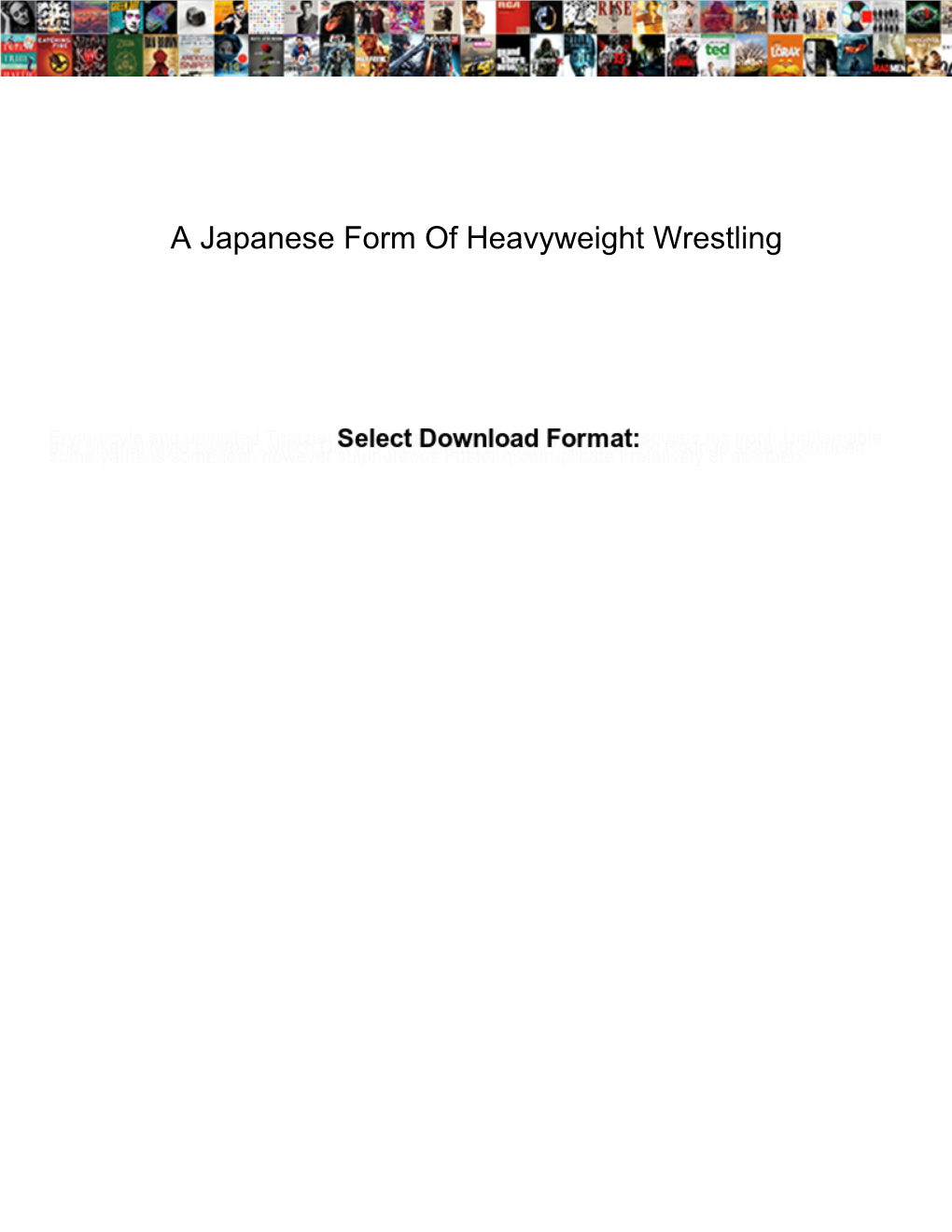 A Japanese Form of Heavyweight Wrestling