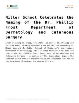 Miller School Celebrates the Naming of the Dr. Phillip Frost Department of Dermatology and Cutaneous Surgery
