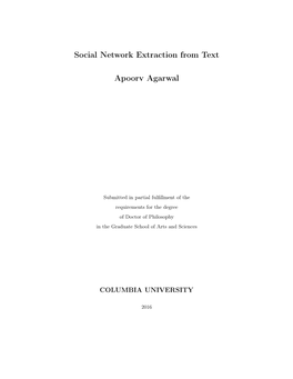 Social Network Extraction from Text Apoorv Agarwal