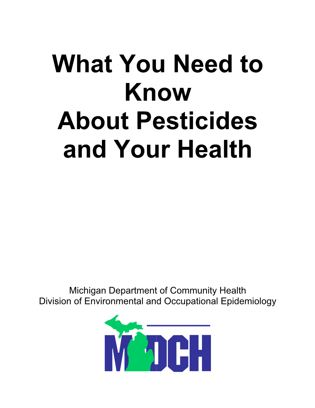 What You Need to Know About Pesticides and Your Health
